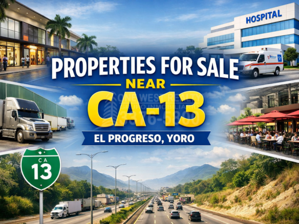 Properties Near CA-13 | El Progreso, Yoro