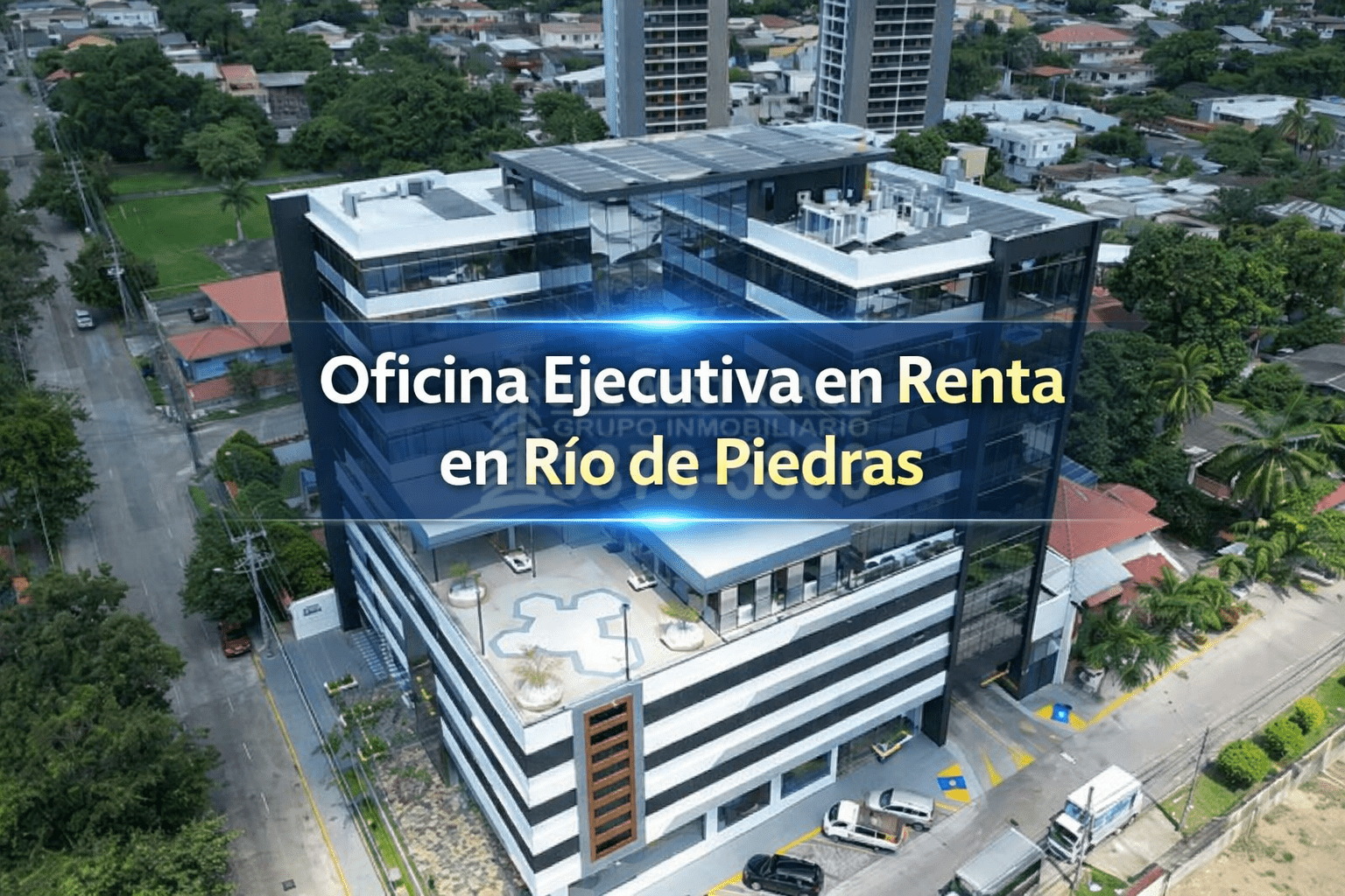 oficina-ejecutiva-en-renta-en-Rio-de-Piedras-2 Oficina Ejecutiva en Renta en Complejo Corporativo Terravista – Río de Piedras